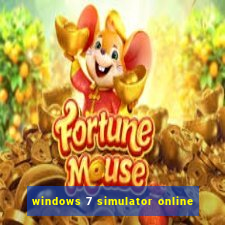 windows 7 simulator online